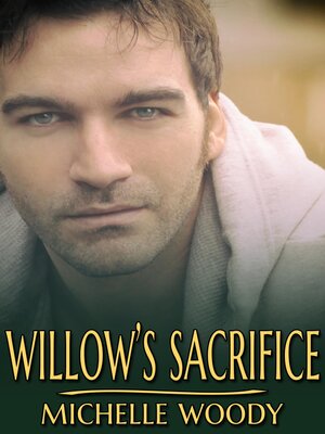cover image of Willow's Sacrifice